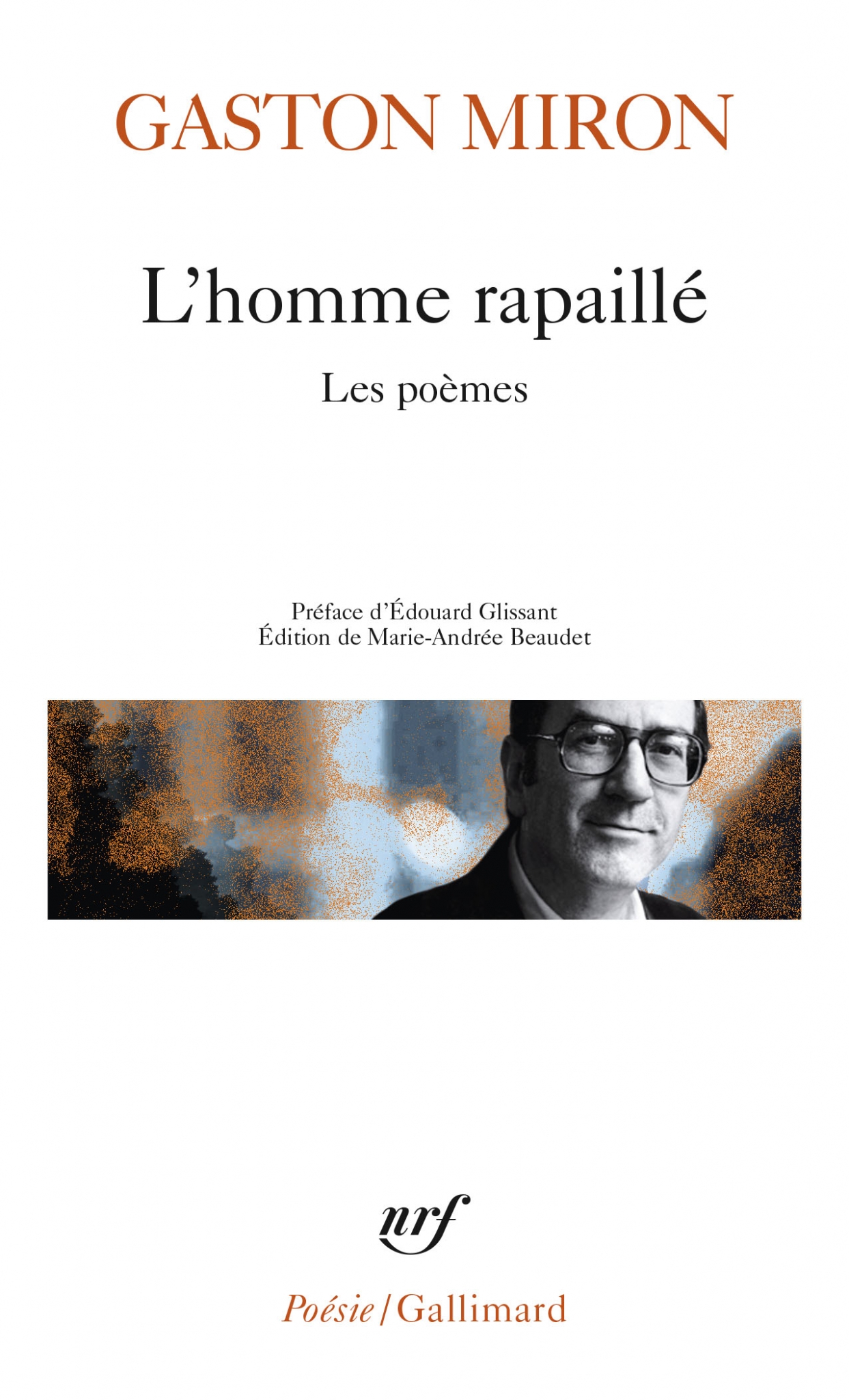 poésie,gaston miron,québec,la marche à l'amour